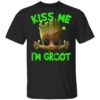 Kiss me I’m Groot Irish shirt