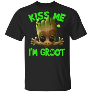 Kiss me I’m Groot Irish shirt