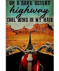 Motorcycle On A Dark Desert Highway Cool Wind In My Hair Vintage Poster Canvas 1