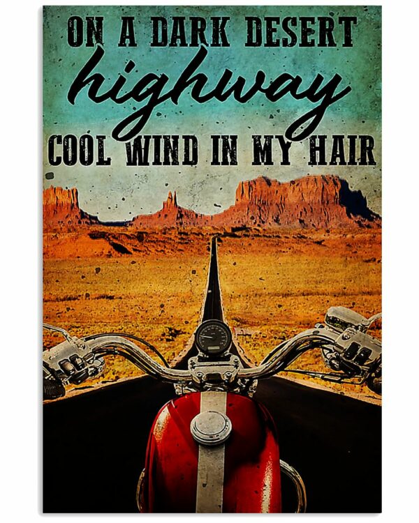 Motorcycle On A Dark Desert Highway Cool Wind In My Hair Vintage Poster, Canvas