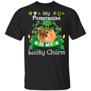 My Pomeranian Dog Is Lucky Charm Leprechaun St Patrick Day T-Shirt, Long Sleeve, Hoodie