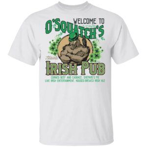 O’Squatch’s Slainte Irish Pub Bigfoot Shirt