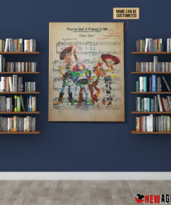 Personalized Toy Story You've Got A Friend In Me Sheet Music Poster Canvas 3 Personalized Toy Story Youve Got A Friend In Me Sheet Music Poster Canvas 4