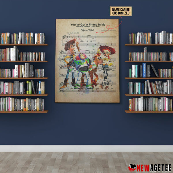 Personalized Toy Story You’ve Got A Friend In Me Sheet Music Poster Canvas