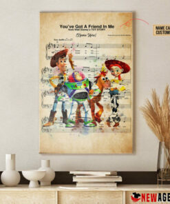 Personalized Toy Story You've Got A Friend In Me Sheet Music Poster Canvas 4 Personalized Toy Story Youve Got A Friend In Me Sheet Music Poster Canvas 5