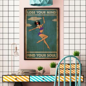 Pole Dance Lose Your Mind And Find Your Soul Vinyl Vintage Poster Canvas 4