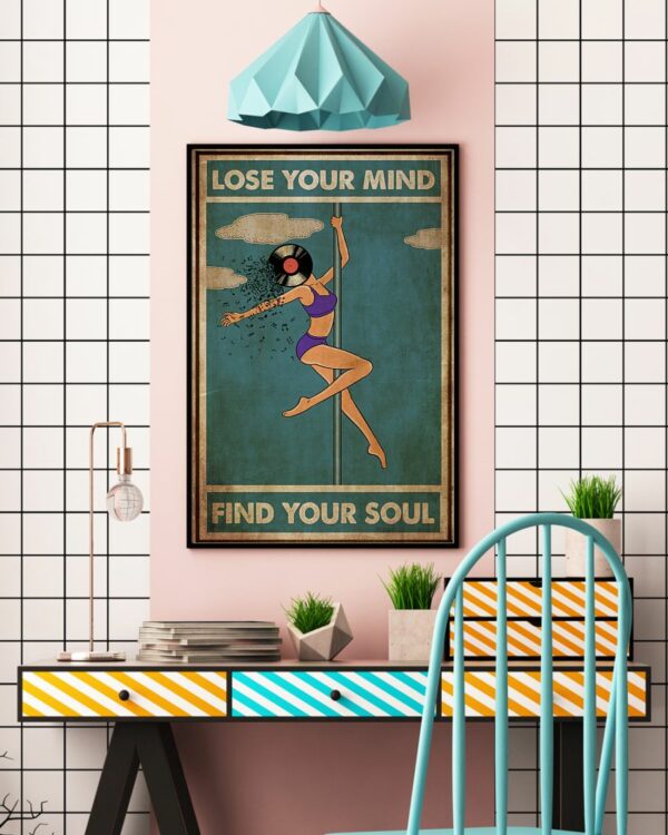 Pole Dance Lose Your Mind And Find Your Soul Vinyl Vintage Poster, Canvas