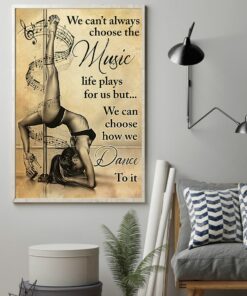 Pole Dance We Cant Always Choose The Music Vintage Poster Canvas 2