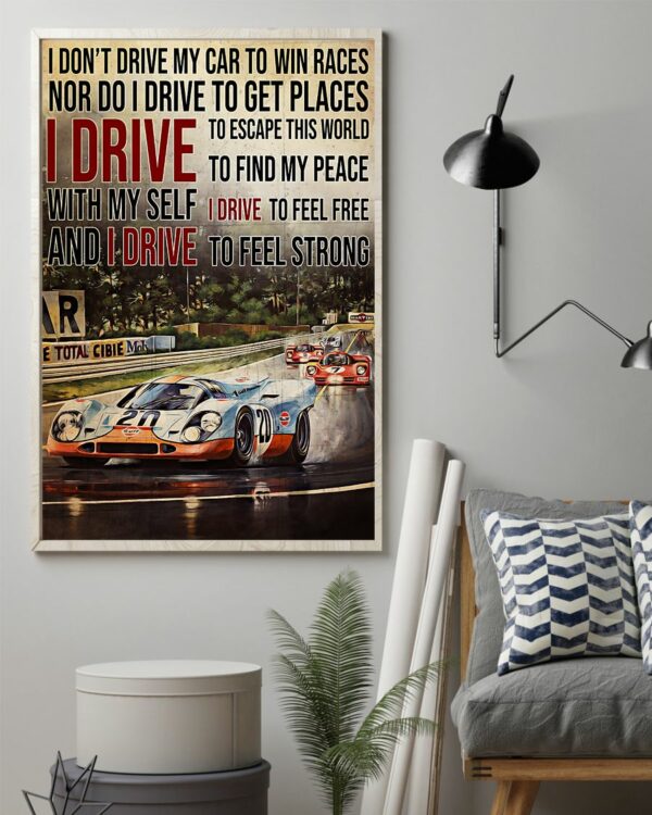 Racing Formula 1 I Drive To Feel Strong Vintage Poster, Canvas