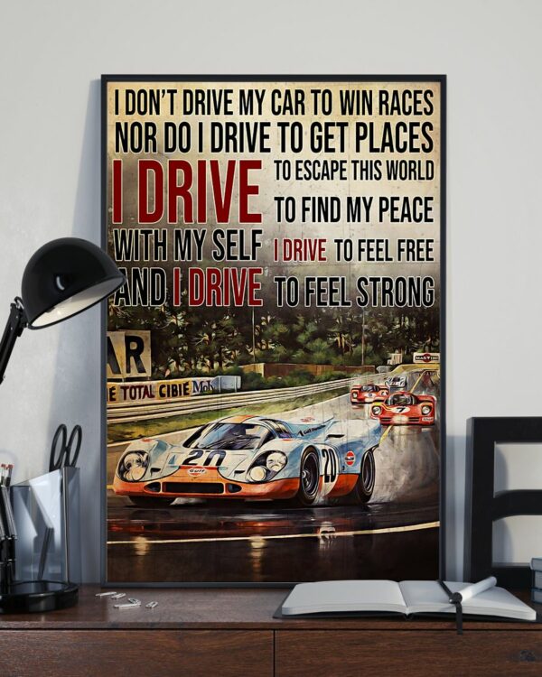 Racing Formula 1 I Drive To Feel Strong Vintage Poster, Canvas