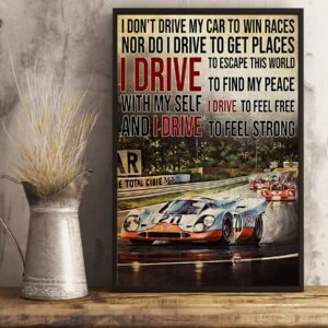 Racing Formula 1 I Drive To Feel Strong Vintage Poster Canvas 4