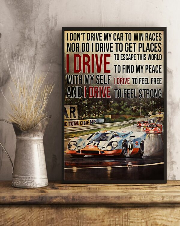 Racing Formula 1 I Drive To Feel Strong Vintage Poster, Canvas