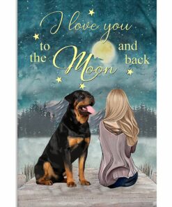 Rottweiler I Love You To The Moon And Back Poster Canvas 1