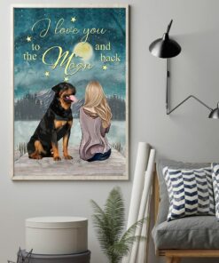 Rottweiler I Love You To The Moon And Back Poster Canvas 2