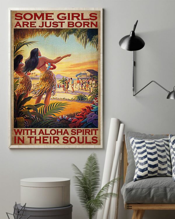 Some Girls Are Just Born With Aloha Spirit In Their Souls Vintage Poster, Canvas