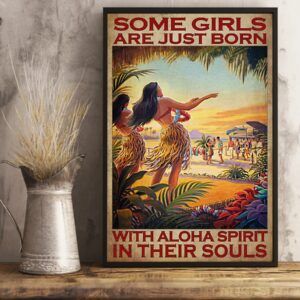 Some Girls Are Just Born With Aloha Spirit In Their Souls Vintage Poster Canvas 3