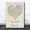 Tim McGraw My Best Friend Script Heart Song Lyric Quote Poster Canvas