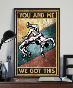 Wrestling You And Me We Got This Vintage Poster, Canvas 1 Wrestling You And Me We Got This Vintage Poster Canvas 2