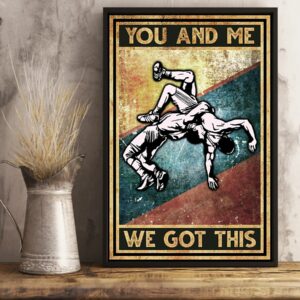 Wrestling You And Me We Got This Vintage Poster Canvas 3