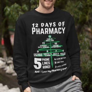 12 Days Of Pharmacy Sweatshirt