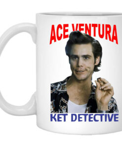 Ace Ventura Ket Detective Mug Shirt Sweatshirt Long Sleeve Hoodie Tank Mug 1