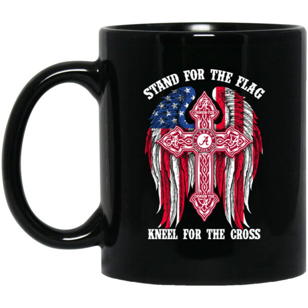 Alabama Crimson Tide Stand For The Flag Kneel For The Cross Mug Shirt Sweatshirt Long Sleeve Hoodie Tank Mug