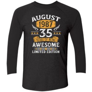 August 1987 35 Years Of Being Awesome Limited Edition Sweatshirt