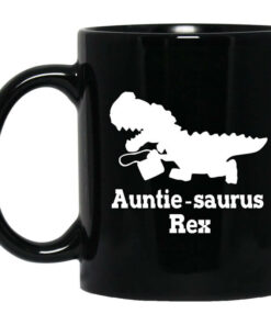 Auntie Saurus Rex Dinosaur Mug Shirt Sweatshirt Long Sleeve Hoodie Tank Mug 1