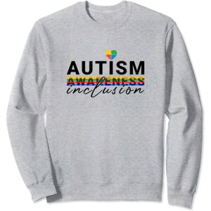 Autism Awareness Inclusion Sweatshirt