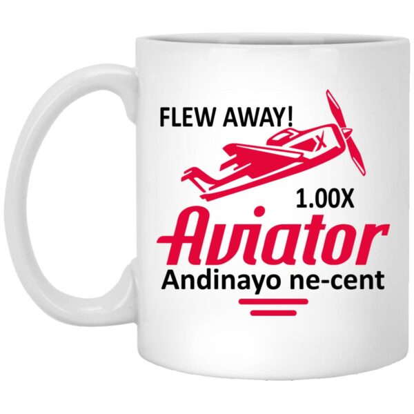 Aviator Andinayo Ne-Cent 1.00x Mug Shirt Sweatshirt Long Sleeve Hoodie Tank Mug