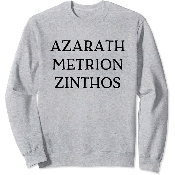 Azarath Metrion Zinthos Sweatshirt