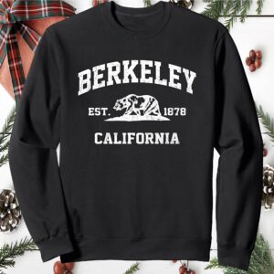 Berkeley California Est 1878 Sweatshirt