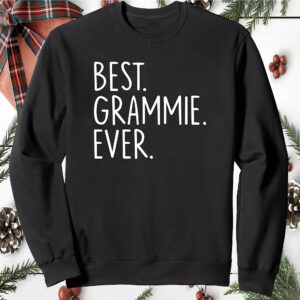 Best Grammie Ever Sweatshirt