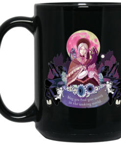 Bloodborne May You Find Your Worth In The Waking World Mug Shirt Sweatshirt Long Sleeve Hoodie Tank Mug 2