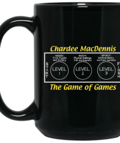 Chardee MacDennis The Game of Games Mug Shirt Sweatshirt Long Sleeve Hoodie Tank Mug 1 Chardee MacDennis The Game of Games Mug Shirt Sweatshirt Long Sleeve Hoodie Tank Mug 2