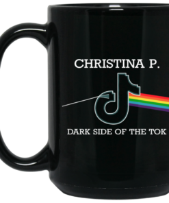 Christina P Dark Side Of The Tok Mug Shirt Sweatshirt Long Sleeve Hoodie Tank Mug 2