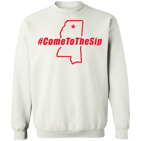 Come To The Sip Ole Miss Sweatshirt