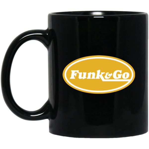 Corey Funk – Funk & Go Mug Shirt Sweatshirt Long Sleeve Hoodie Tank Mug