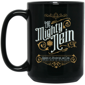 Critical Role The Mighty Nein Mug Shirt Sweatshirt Long Sleeve Hoodie Tank Mug 2