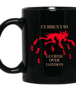 Current 93 Lucifer Over London Mug Shirt Sweatshirt Long Sleeve Hoodie Tank Mug 1