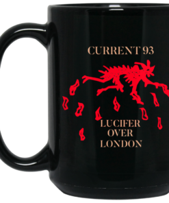 Current 93 Lucifer Over London Mug Shirt Sweatshirt Long Sleeve Hoodie Tank Mug 2