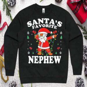 Dabbing Santa Favorite Nephew Sweatshirt