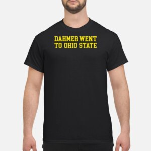 Dahmer Went To Ohio State Sweatshirt 2