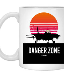 Danger Zone Mug Shirt Sweatshirt Long Sleeve Hoodie Tank Mug 1