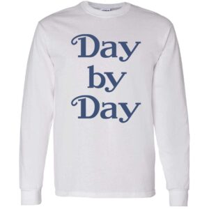 Day By Day Sweatshirt 3