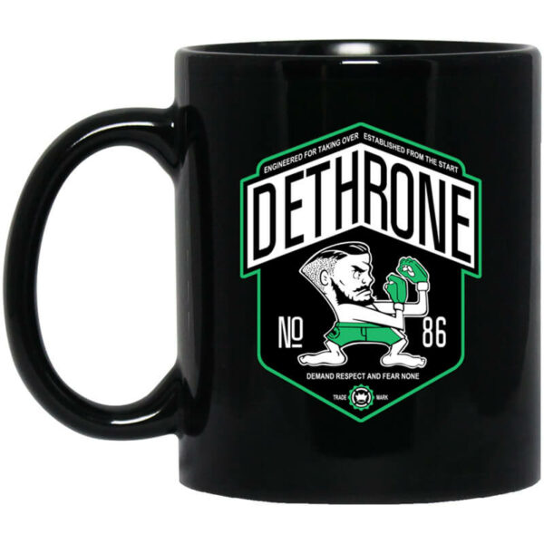 Dethrone Conor Mcgregor Mug Shirt Sweatshirt Long Sleeve Hoodie Tank Mug