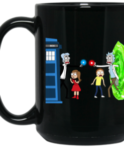 Doctor Who VS Rick And Morty Mashup Mug Shirt Sweatshirt Long Sleeve Hoodie Tank Mug 2