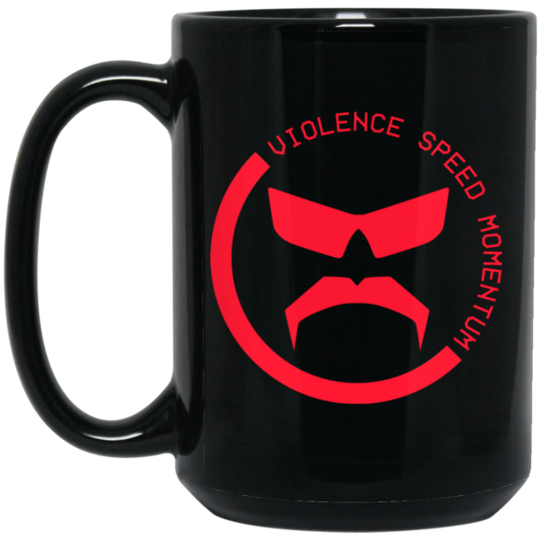 Dr Disrespect Violence, Speed, Momentum Mug Shirt Sweatshirt Long Sleeve Hoodie Tank Mug