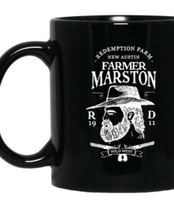 Farmer Marston Redemption Farm New Austin 1911 Mug Shirt Sweatshirt Long Sleeve Hoodie Tank Mug 1