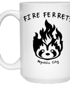 Fire Ferrets Republic City Mug Shirt Sweatshirt Long Sleeve Hoodie Tank Mug 1 Fire Ferrets Republic City Mug Shirt Sweatshirt Long Sleeve Hoodie Tank Mug 2